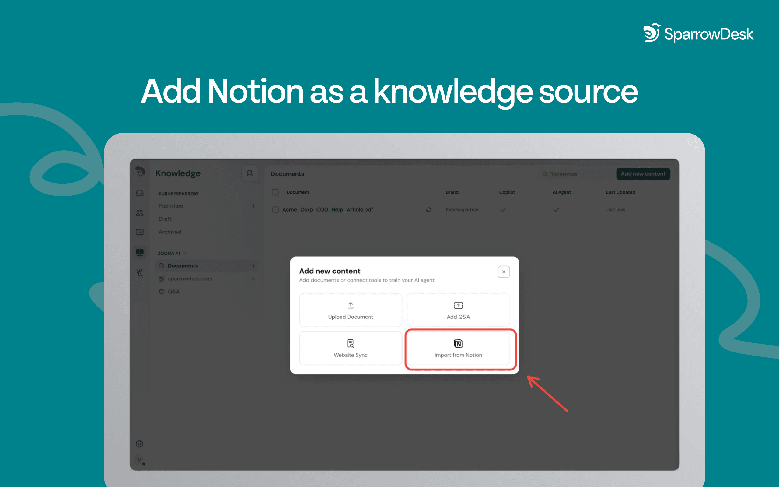 Import Notion pages into SparrowDesk and keep your knowledge base in sync, no manual uploads needed.